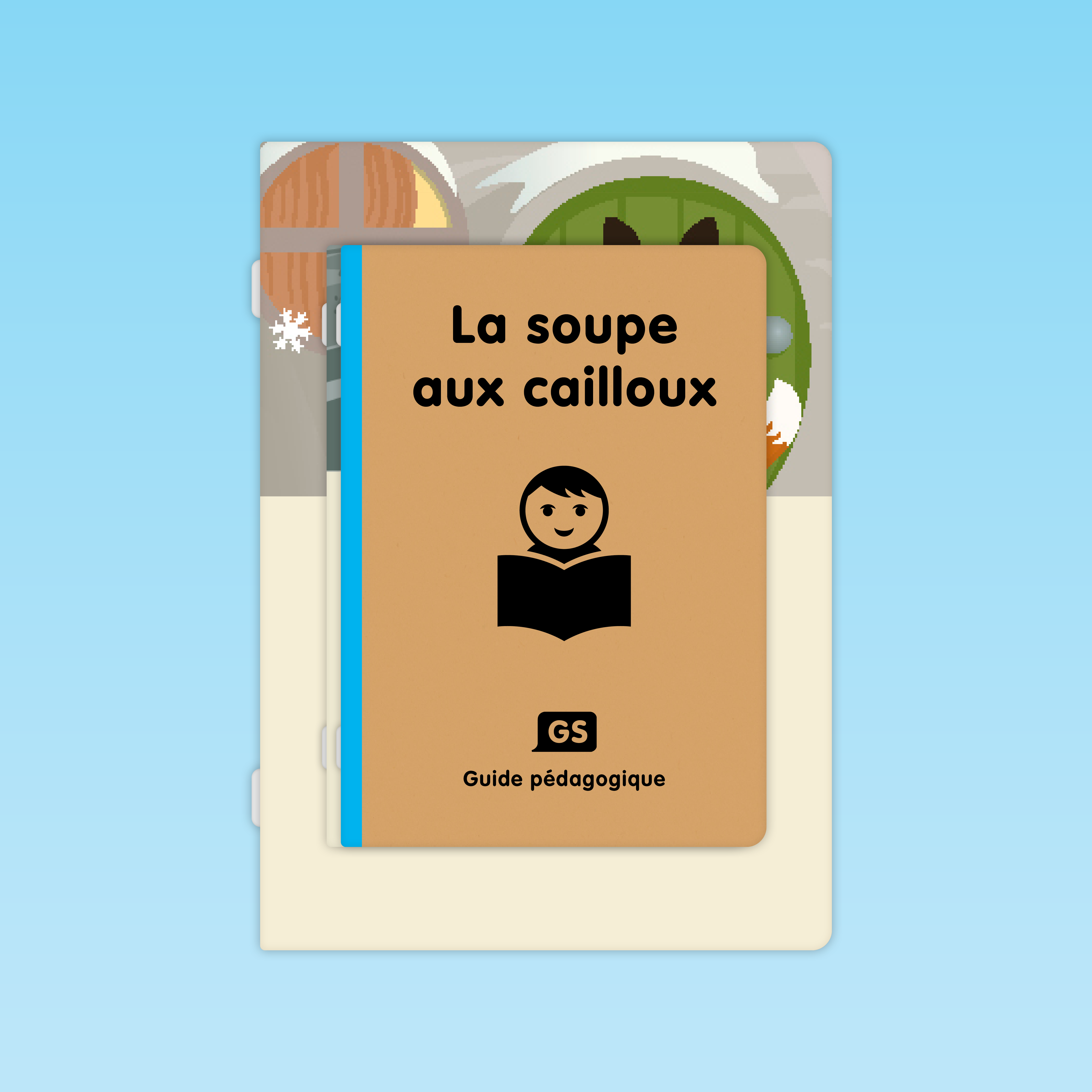 Pack La soupe aux cailloux GS